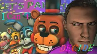 [SFM FNAF] I Can't Decide [Contains Swearing]