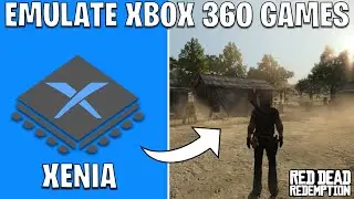 How To Emulate Xbox 360 On Pc | Xenia Xbox360 Emulator For PC Setup Guide 2025