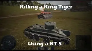 How to kill a King Tiger using a BT5