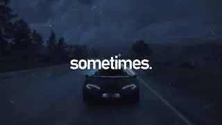 sometimes.
