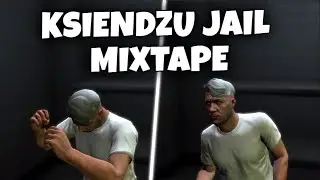 KSIENDZU JAIL MIXTAPE