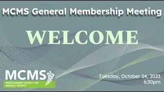 MCMS General Membership Meeting