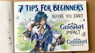 7 THINGS I WISH I KNEW BEFORE STARTING GENSHIN IMPACT 
