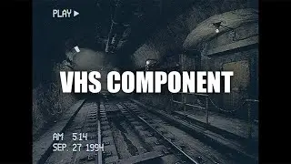 Unreal Engine 5 VHS Component Showcase & Tutorial