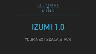 Izumi 1.0: Your Next Scala Stack by Pavel Shirshov and Kai
