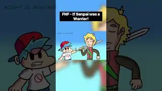 FNF - Senpai the Warrior 