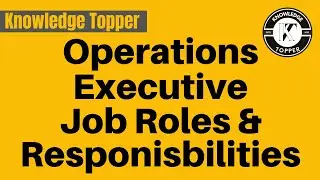 Operations Executive Job Roles and Responsibilities | Operations Executive Job Description