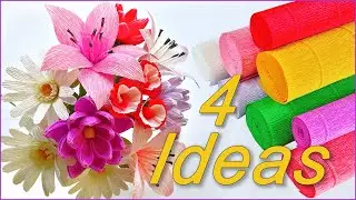4 IDEAS 🌺🌹How to make Flowers from Crepe Paper