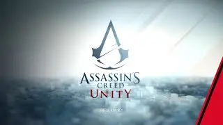 Assassin's Creed Unity Title Screen Theme Song | ( 60fps )