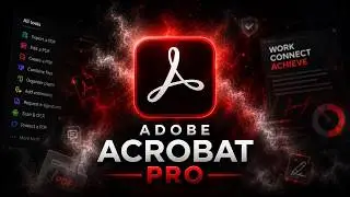 Adobe Acrobat Pro Document Workflow 2026 | Advanced PDF Editing and Conversion Techniques