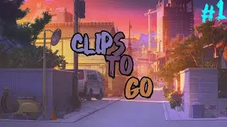 Clips To Go #1
