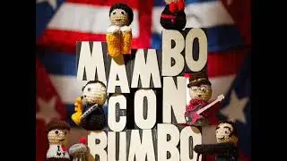 Mambo Con Rumbo - Abajo El Azul