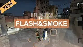 DUST 2 FLASH&SMOKE TAKTİKLER!! Çok İşinize Yarayacak - CSGO