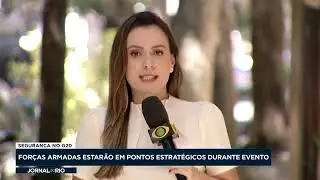 🔰 Emprego das Forças Armadas na segurança do G20.