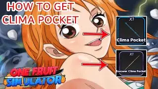 One Fruit Simulator - How to Get Clima Pocket (Nami's Weapon)