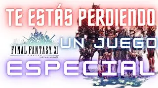 FINAL FANTASY XI EN 2023 - ¡EL JUEGAZO QUE NO HAS JUGADO! / Recomendación / Opinión