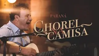 Paraná - Chorei Na Camisa |  Buscar Estrelas (Clipe Oficial)