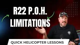 R22 Limitations: Fly Within the Envelope 🚁