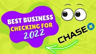 The Best Business Checking Account For 2022
