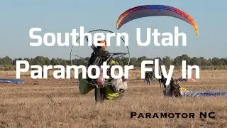 Southern Utah Paramotor Fly In - Paramotor NC 