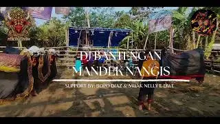 DJ BANTENGAN | MANDEK NANGIS | PUTRO SINGO SENTONO x Mbak Nelly e dwe, & @DJHAPPYPROJECT26