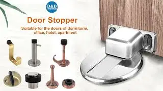 How many types of door stoppers? | D&D HARDWARE