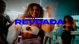 POLLO, Sorriso Maroto - Revoada (Vídeo Clipe Oficial)