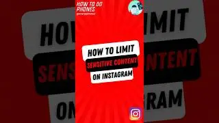 How To Limit Sensitive Content On Instagram