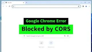 Fix Blocked by CORS errors in Google Chrome | Disable CORS Easily (Cross Origin Resource Sharing)