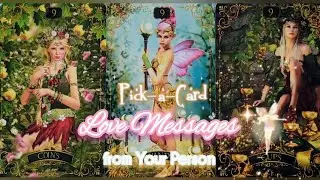 LOVE ❤️ Messages 💌 💕 From Your Person (weekly reading) pick-a-card