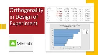 DOE Part 1 : Orthogonality in Design of Experiment