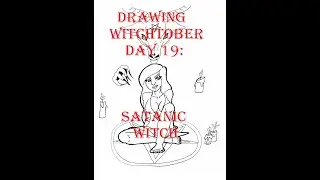 Drawing Witchtober 2021 Day 19: Satanic Witch