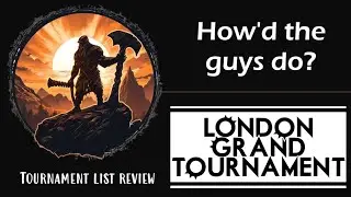 London Grand Tournament: How'd guys do?