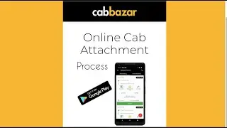 CabBazar Cab Attachment Process part 1