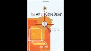 Book Review: The Art of Game Design - A Book of Lenses