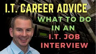 What to Do in an IT Job Interview