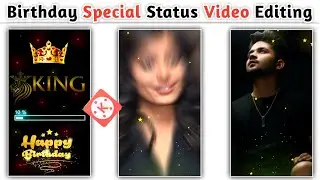 birthday video editing kinemaster new | happy birthday video editing background |birthday video edit