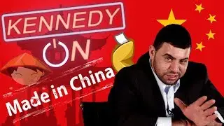 Are China Products Garbage/Cheap? Made in China Kennedy On. Ep 13