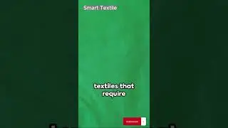 What is Smart Textile? ||  #shorts  #SmartTextiles