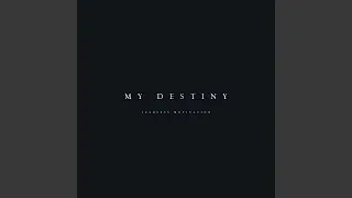 My Destiny