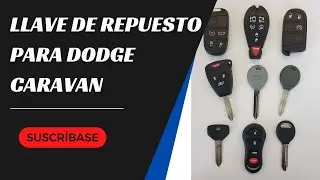Reemplazo de llave para Dodge Caravan - ¿Cómo obtener una nueva llave? (costos, consejos  y más)