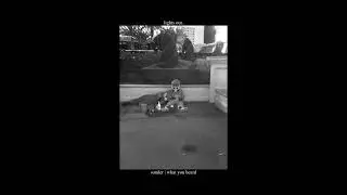 Sonder | What You Heard [ Slowed/Reverb ]