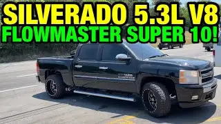 2009 Chevy Silverado 5.3L V8 w/ FLOWMASTER SUPER 10!