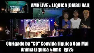 DIABU Hau|| Amk_Lyf25 ft Amk_YoungKG ||live #LIQUICA