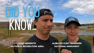Lake Meredith NRA + Alibates Flint Quarries NM
