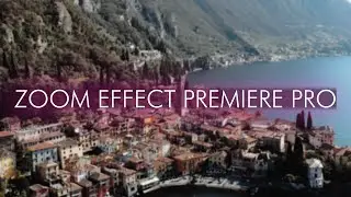 How to Add Zoom effect in Adobe Premiere Pro|Adobe Premiere Pro Tutorial for Beginners