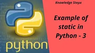 Example of static in Python 3