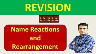 Revision of Name Reactions and Rearrangement with TRICKS || SYBSC || Dr. Bharat Baria