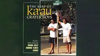 Ka'au Crater Boys - Guava Jelly
