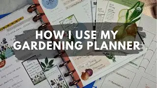 How I Use My Gardening Happy Planner